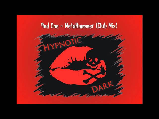and one - metalhammer (club mix)