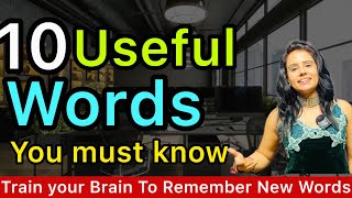 Vocabulary को याद करने की Trick सीखें | 10 Useful English Words You should learn! ♥