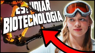 🔴 ESTUDIAR BIOTECNOLOGIA: 5 COSAS QUE DEBERÍAS SABER