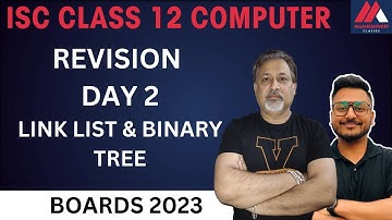 Computer Science | Class 12  | ISC 2023 | Youtube Live | Day 3 | Sanjay Shukla | Maaheshwari Classes