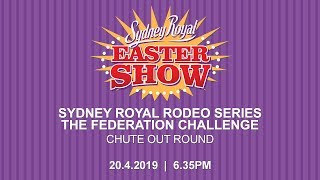 Sydney Royal Rodeo Series - The Federation Challenge - Chute Out Round