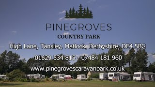 Touring Caravans - Pinegroves Country Park, Matlock