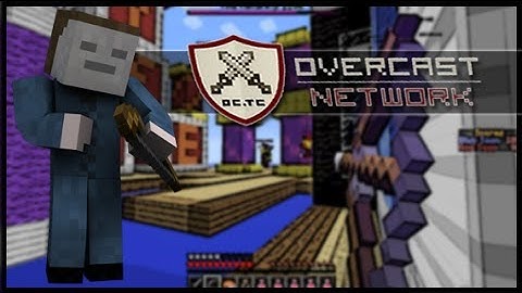 Overcast Network: BlockBlock | How to get high K/D