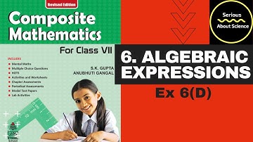 Composite Mathematics - Algebraic Expressions Exercise 6 D Class 7 Mathematics VII