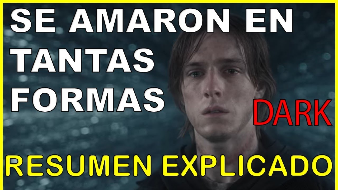 Dark Temporada 3 - RESUMEN Y FINAL EXPLICADO - YouTube