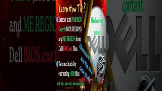 Learn how to extract HDR, BIOS REGION, and ME REGION files from Dell AMI BIOS.exe files  !! 🎯😎 #bios