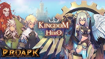 Kingdom of Hero : Tactics War Gameplay Android / iOS