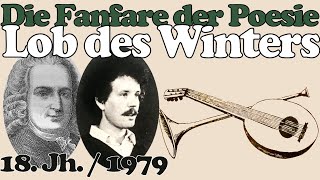 Christof Stählin (Fanfare der Poesie) - Lob des Winters 1979 - Text: Johann Christian Günther