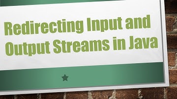 Redirecting Input and Output Streams in Java