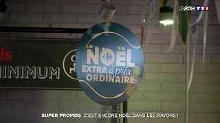 Super promos : c'est encore Noël dans les rayons !