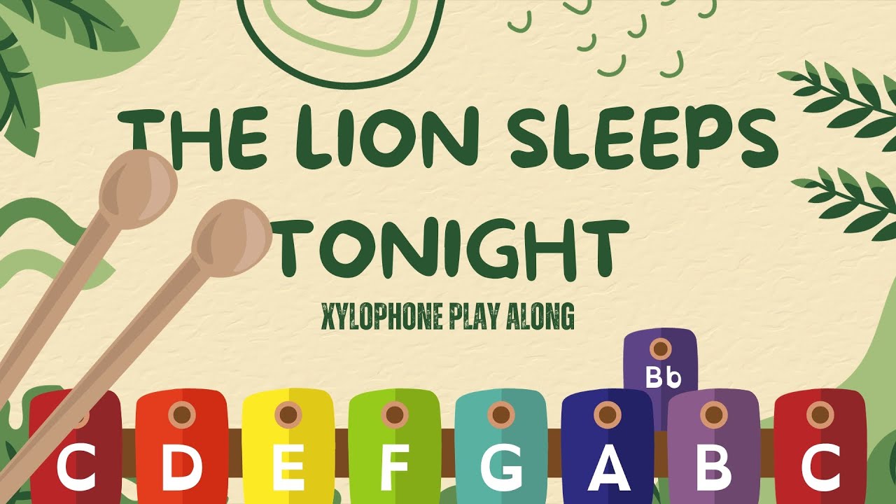 The Lion Sleeps Tonight (Wimoweh) XYLOPHONE PLAY ALONG YouTube