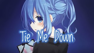 Tie Me Down (Nightcore)