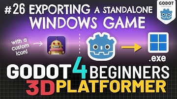 Godot 4 3D Platformer Lesson #26: Exporting to a Windows App (.exe)