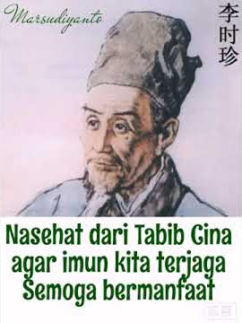 NASEHAT DARI TABIB CINA, AGAR IMUN KITA TERJAGA