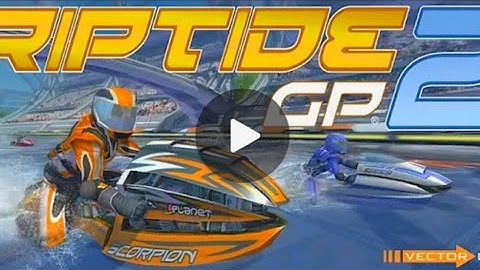 Start Your Race In Water 😱 || RipTide GP 2