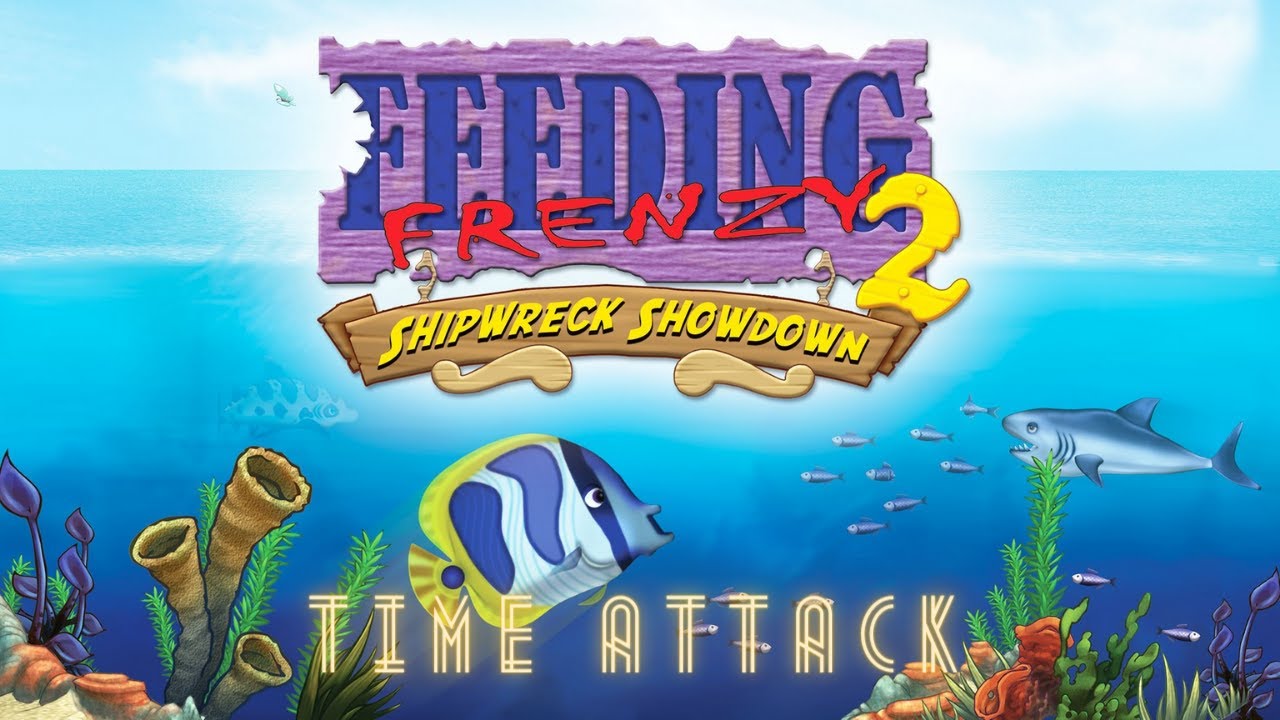 FEEDING FRENZY 2: SHIPWRECK SHOWDOWN (2006) | FULL TIME ATTACK PLAYTHROUGH