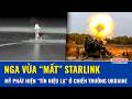 Nga vừa “mất” Starlink, tình báo Mỹ lập tức phát hiện “tín hiệu lạ” ở chiến trường Ukraine