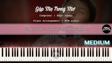 Hướng Dẫn - Gặp Mẹ Trong Mơ - Piano Tutorial 2023