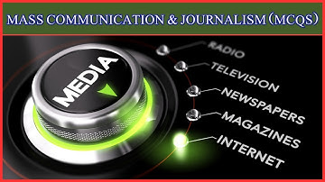 Mass Communication and Journalism MCQ Questions and Answers | Solved MCQs Paper of Journalism