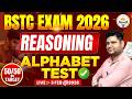 BSTC Exam 2026 Reasoning Alphabet Test | Target Practice Set | Most Important Questions