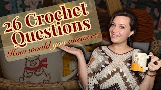 ☕️ Monday Chat #55 | Answering 26 Crochet Questions! 🧶 Let’s Talk Crochet