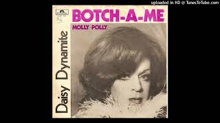 Daisy Dynamite - Botch-A-Me (Pop)