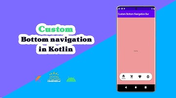 Custom Bottom Navigation Bar Like Pinterest in Kotlin