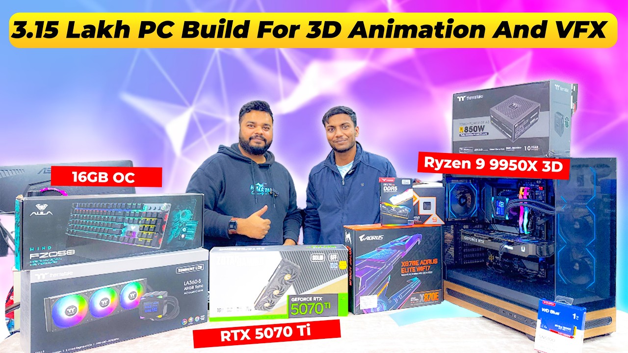 3.15 Lakh PC Build For 3D Animation And VFX | Ryzen 9 9950X 3D | RTX ...