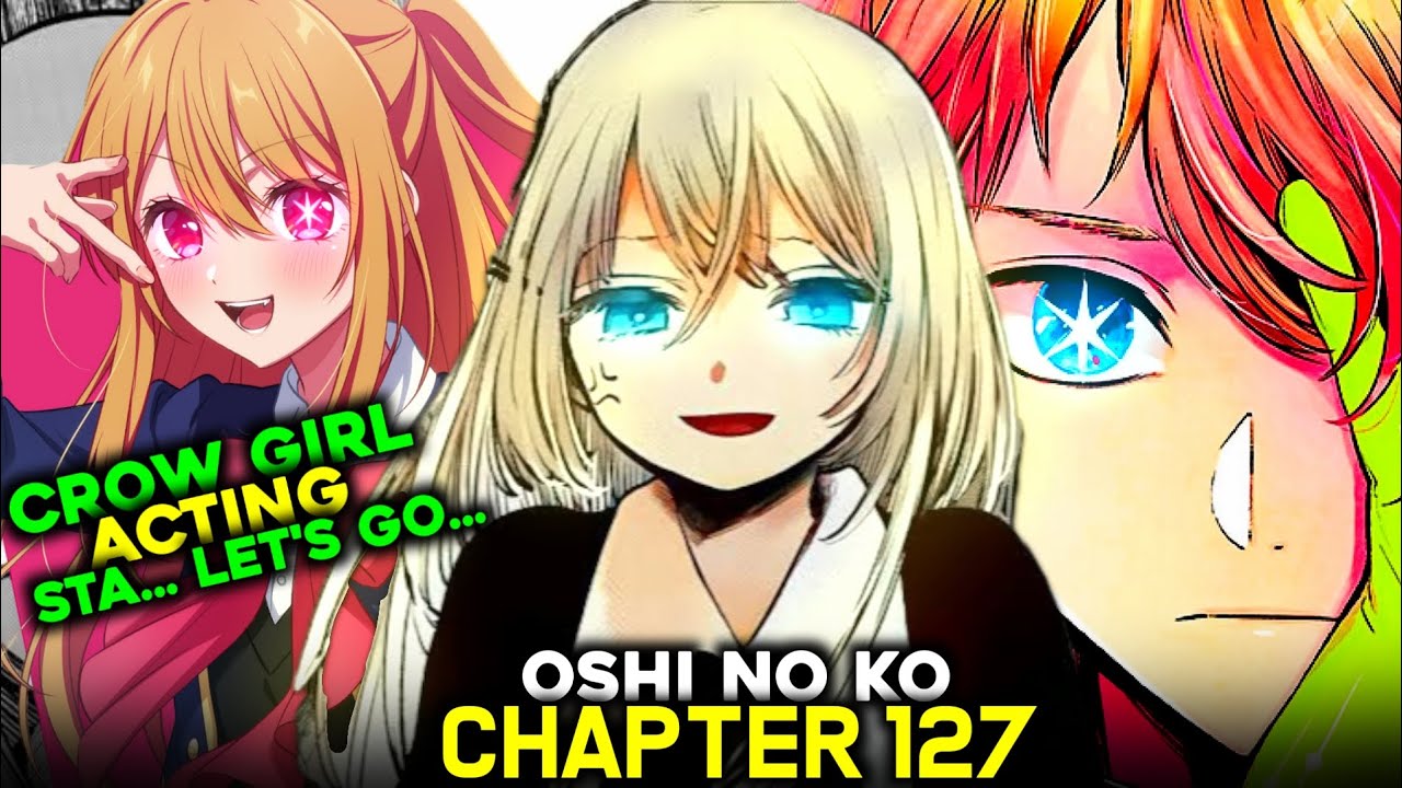 Oshi No Ko Chapter 127 Hindi // Ho No Aqua took Crow girl 🤔 HIDDEN