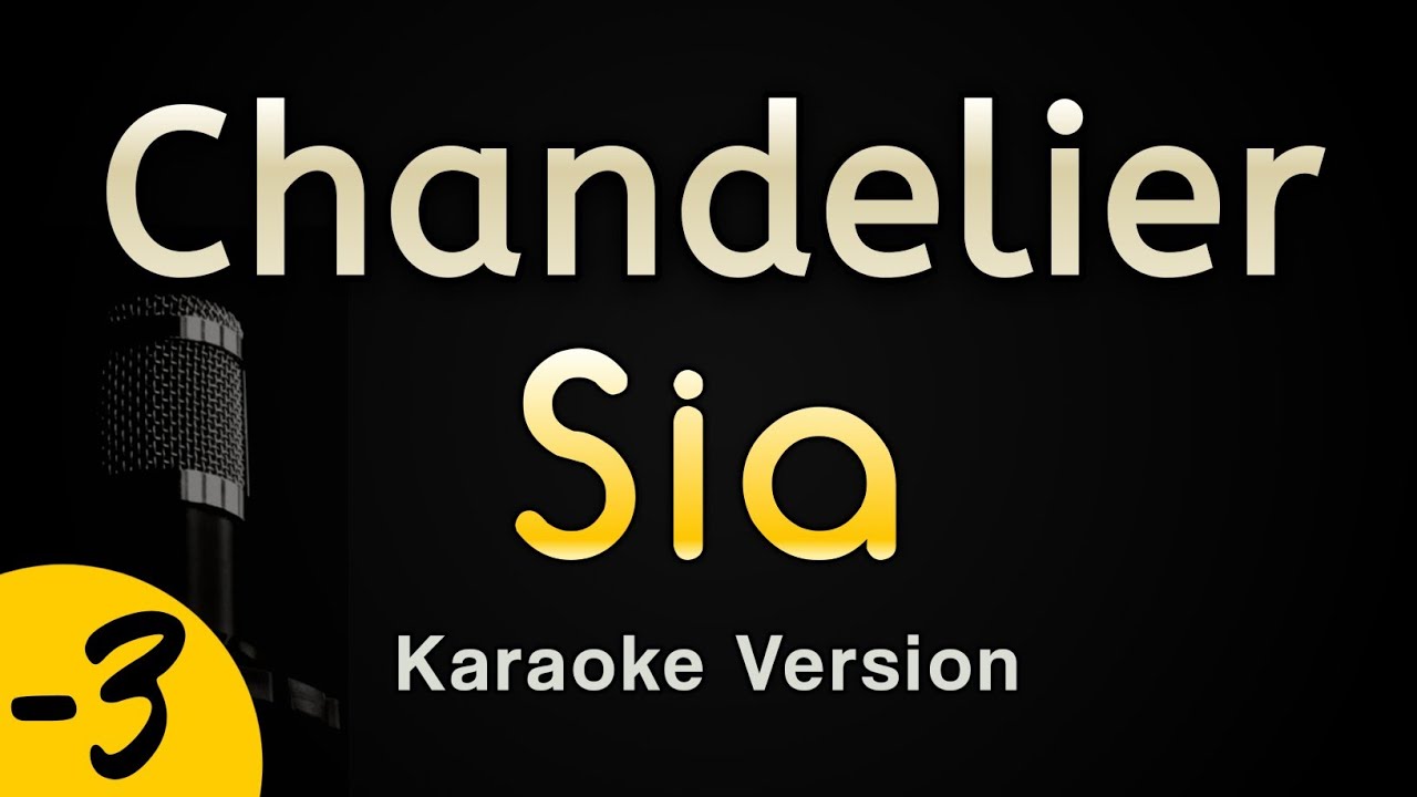 Chandelier - Sia (Karaoke Songs With Lyrics - Lower Key)