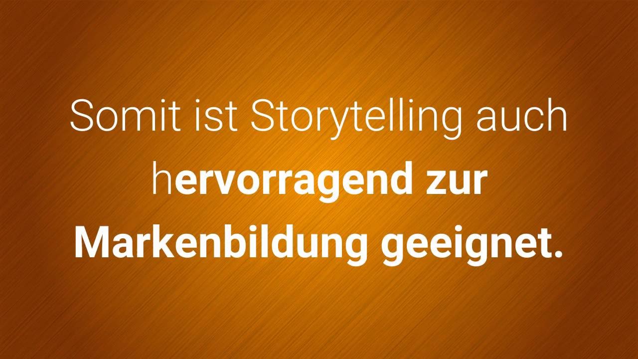 Storytelling Marketing Erfolgsfaktoren (German/deutsch) - YouTube