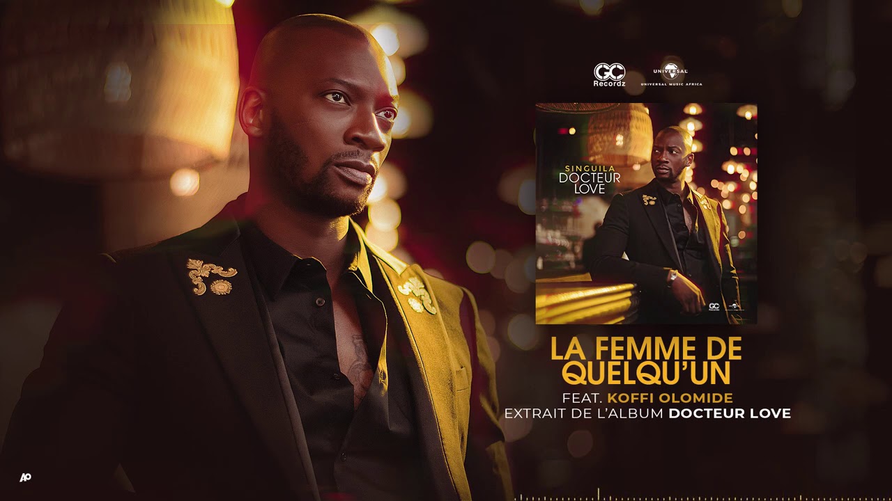 Singuila   La femme de quelquun feat Koffi Olomide Album  Dr LOVE Audio Officiel