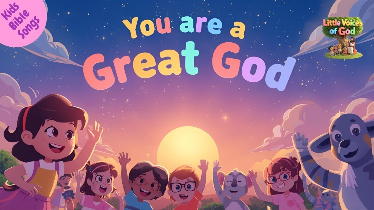 You Are a Great God | Kids Bible Song | Fun Praise & Worship for ...