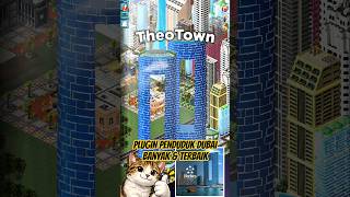 PLUGIN GEDUNG DUBAI OP &amp;TERBAIK DI THEOTOWN! Banyak Penduduk #shorts