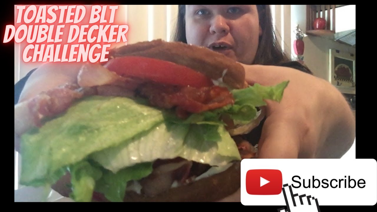 Decker Challenge TOASTED BLT DOUBLE DECKER CHALLENGE BY @MaskandKitty & @TheeVeganKitty ...
