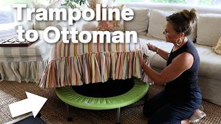 Turning a Mini Trampoline Into a Luxury Ottoman! (Custom Slipcover Tutorial)