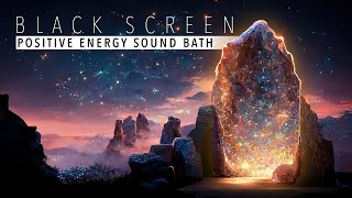 Positive Energy Sound Bath (black screen)