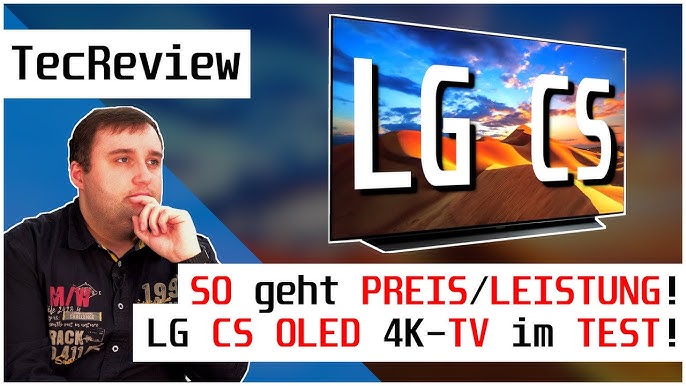 Der OLED-TV Geheimtipp!  LG CS OLED 4K-TV 2022 - Meine Meinung