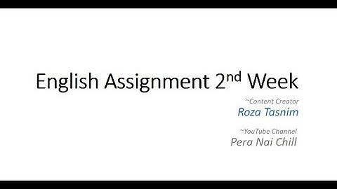 English Assignment 2nd Week | H.S.C 2021 | Complete Assignment
