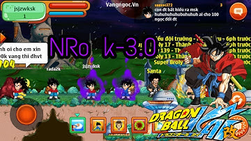 Ngọc rồng online - Review Phiên bản Nro-k3.0