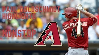 PAUL GOLDSCHMIDT HIGHLIGHTS - NONSTOP