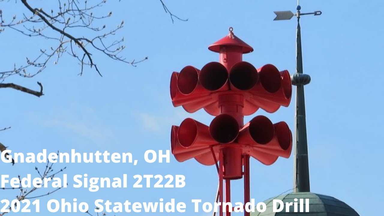 Gnadenhutten, OH Federal Signal 2T22B Full Alert (4x) Ohio Statewide Tornado Drill 2021