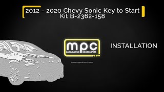 Famous mpc | Remote Start Installation for 2012-2020 Chevrolet Sonic Key To Start B 2362 158 Profile