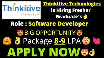 Thinkitive Technologies is Hiring  Fresher Graduate