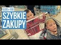 Szybkie zakupy / VLOG #150