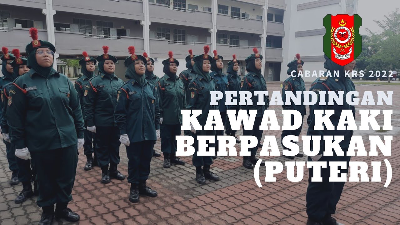 CABARAN KRS 2022 | Kawad Kaki Berpasukan | PUTERI
