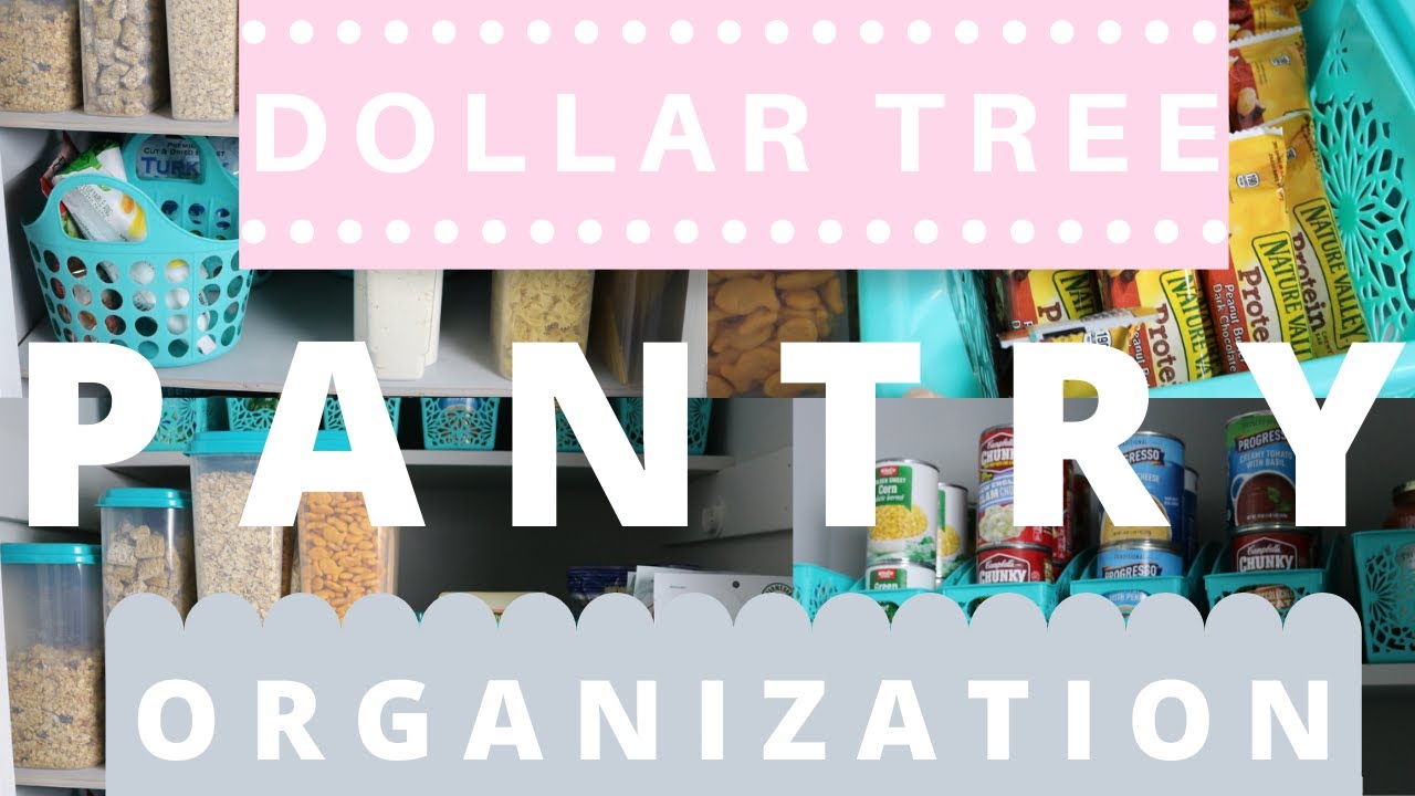 DOLLAR TREE PANTRY ORGANIZATION IDEAS/ PANTRY ORGANIZING ON A BUDGET