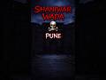 Shaniwar Wada ☠️ | The Scream Still Echoes | Real Horror