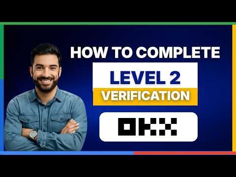 Cara Menyelesaikan Verifikasi OKX Level 2 [PANDUAN LENGKAP]