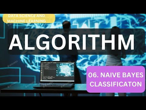 Lec 06 | Naive Bayes Algorithm | Data Science and Machine Learning ...